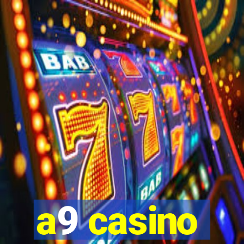a9 casino